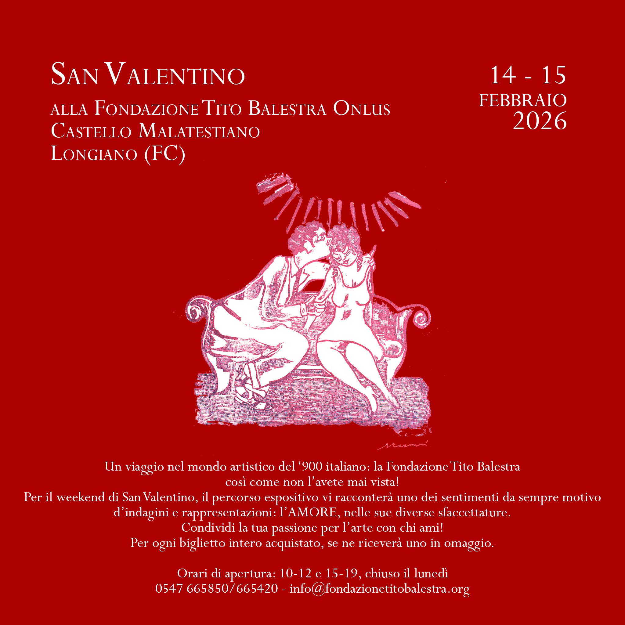  picture of the event: ❤ 14-15 febbraio 2026 ❤ San Valentino alla Fondazione Tito Balestra Onlus, Castello Malatestiano di Longiano (FC)